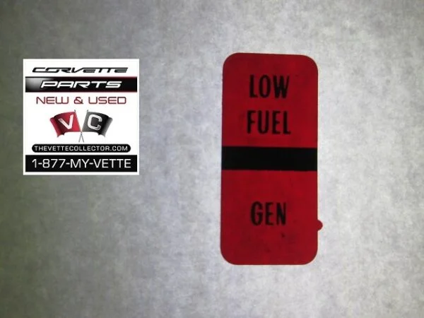 77-79 Corvette Center Gauge Tell Tale Lens Low Fuel / Gen- USED